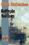 Halfhyde to the Narrows - Philip McCutchan - 9781590131879