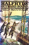 Halfhyde Outward Bound - Philip McCutchan - 9781590137635