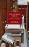 The Outward Room - Millen Brand ; Peter Cameron - 9781590173596
