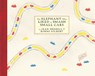 The Elephant Who Liked To Smash Small Cars - Jean Merrill ; Ronni Solbert - 9781590178720