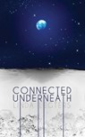 Connected Underneath - LEGTERS,  Linda - 9781590213360