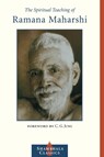 The Spiritual Teaching of Ramana Maharshi - Ramana Maharshi - 9781590301395