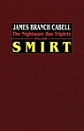 Smirt - James Branch Cabell - 9781592242733