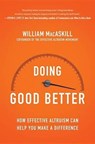 Doing Good Better - MACASKILL,  William - 9781592409105