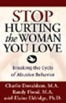 Stop Hurting the Woman You Love - Charlie Donaldson - 9781592853540