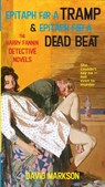 Epitaph For A Tramp And Epitaph For A Dead Beat - David Markson - 9781593761349