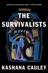 The Survivalists - Kashana Cauley - 9781593767280