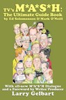 TV's M*A*S*H - Ed Solomonson ; Mark O'Neill - 9781593935016