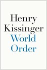 World Order - KISSINGER,  Henry - 9781594206146
