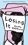 Losing It -  - 9781594634789