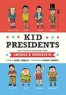 Kid Presidents - David Stabler - 9781594747328