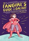 The Fangirl's Guide To The Galaxy - Sam Maggs - 9781594747892