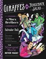 Giraffes on Horseback Salad - Josh Frank ; Tim Heidecker - 9781594749247