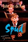 SPUD - DE RUIT,  John van - 9781595141873