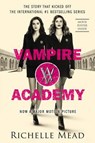Vampire Academy 01. Movie Tie-In - MEAD,  Richelle - 9781595143600