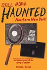 Still More Haunted Northern New York - Cheri L Revai - 9781595319500