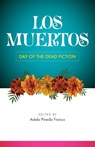 Los Muertos - Adela Pineda Franco - 9781595343130
