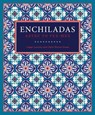 Enchiladas - LAWTON,  Cappy ; Dunn, Chris Waters - 9781595348920
