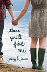 There You'll Find Me - Jenny B. Jones - 9781595545404