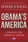 Obama's America - Dinesh D'Souza - 9781596983168