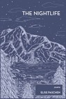 The Nightlife - Elise Paschen - 9781597095761