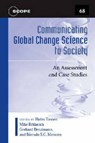 Communicating Global Change Science to Society - TIESSEN,  Holm ; Brklacich, Michael ; Breulmann, Gerhard - 9781597261760