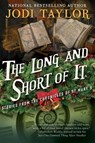 LONG & SHORT OF IT - Jodi Taylor - 9781597809153