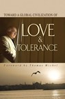 Toward Global Civilization Love Tolerance - M. Fethullah Gülen - 9781597846387
