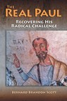 The Real Paul - Bernard Brandon Scott - 9781598151541