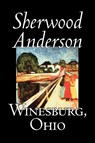 Winesburg, Ohio - Sherwood Anderson - 9781598186802
