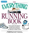 The Everything Running Book - Art Liberman ; Carlo Devito ; Carlo De Vito - 9781598695069