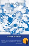 Ice Hunter - Joseph Heywood - 9781599213613