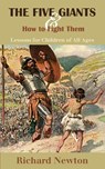 The Five Giants and How to Fight Them - Richard Newton - 9781599253794