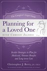 The Caregiver's Legal Guide Planning for a Loved One with Chronic Illness - BERRY,  Christopher J. - 9781599324180