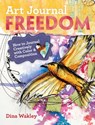Art Journal Freedom - Dina Wakley - 9781599636214