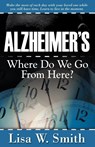 Alzheimer's - Lisa W Smith - 9781600370106