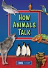 How Animals Talk - Treasure Bay - 9781601157249