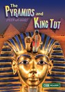 The Pyramids and King Tut - Treasure Bay - 9781601157485