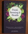 Food, Farming & Health - Vandana Shiva - 9781601731449
