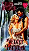 Velvet Thunder - Teresa Howard - 9781601831903