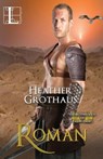 Roman - Heather Grothaus - 9781601834010