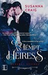 To Tempt an Heiress - Susanna Craig - 9781601836182