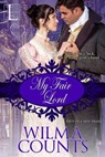 My Fair Lord - Wilma Counts - 9781601839077