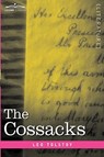 The Cossacks - TOLSTOY,  Leo Nikolayevich - 9781602060159