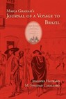 Maria Graham's Journal of a Voyage to Brazil - Maria Graham ; Jennifer Hayward ; M Soledad Caballero - 9781602351875