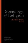 Sociology of Religion - Rodney Stark - 9781602589728