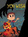 You Wish (Book 2): Wishborn - Jeff Victor - 9781603095532