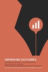 Improving Outcomes - Diane Kelly-Riley ; Norbert Elliot - 9781603295123