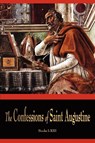 The Confessions of St. Augustine - St Augustine - 9781603863957