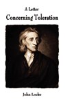 A Letter Concerning Toleration - John Locke - 9781603864121